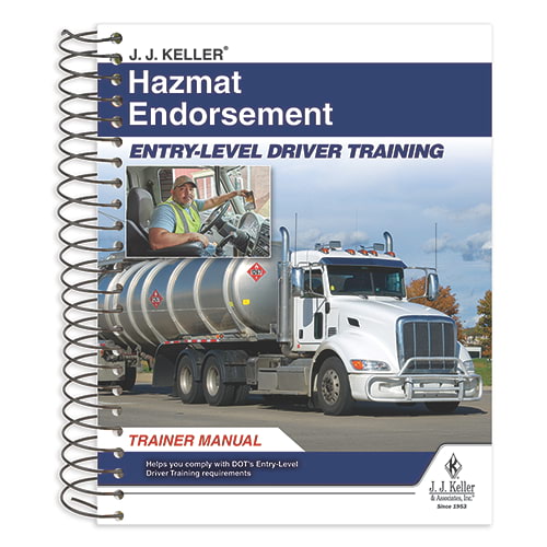 Entry-Level Driver Training Hazmat Endorsement Training Guide