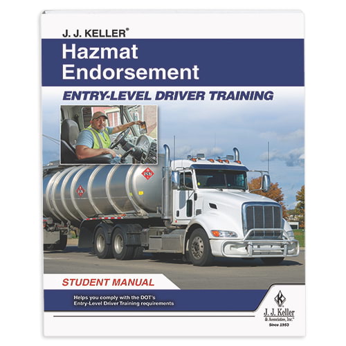 Entry-Level Driver Training Hazmat Endorsement Student Manual