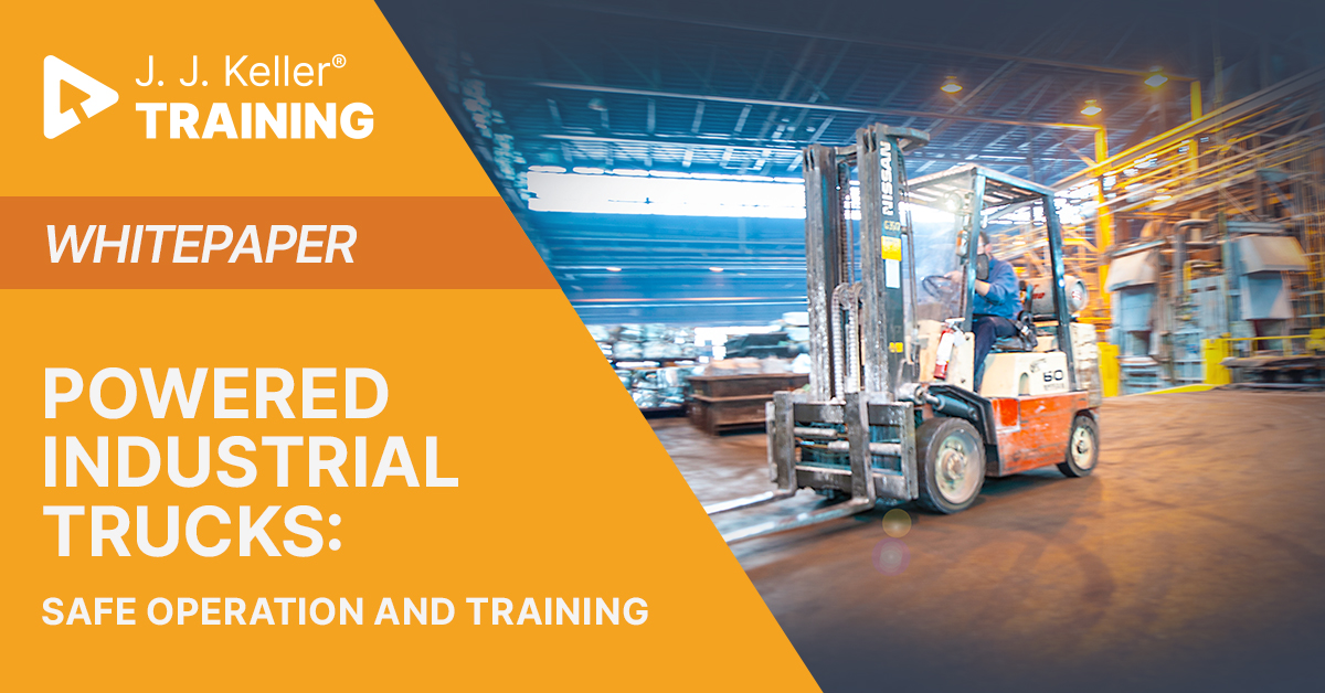 Forklifts: Safe Operation and Training Whitepaper | J. J. Keller Training